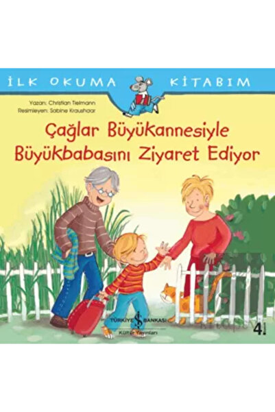 TÜRKİYE İŞ BANKASI KÜLTÜR YAYINLARI Çağlar Büyükannesiyle Büyükbabasını Ziyar...