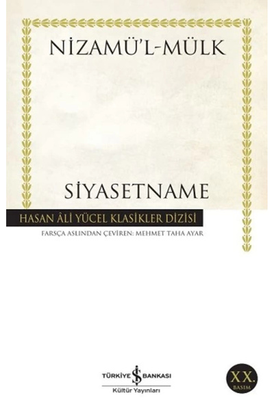 TÜRKİYE İŞ BANKASI KÜLTÜR YAYINLARI Siyasetname