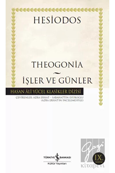 TÜRKİYE İŞ BANKASI KÜLTÜR YAYINLARI Hasan Ali Yücel Klasikleri - Theogonia - ...
