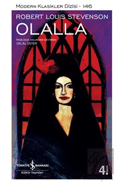 TÜRKİYE İŞ BANKASI KÜLTÜR YAYINLARI Olalla kitabı - Robert Louis Stevenson - ...