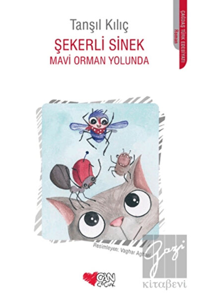 CAN Şekerli Sinek Mavi Orman Yolunda