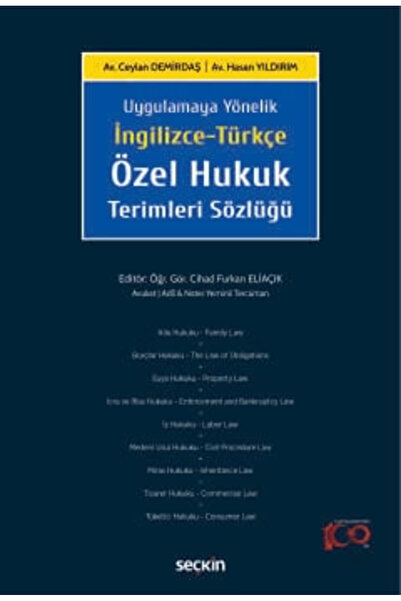 Seçkin Yayıncılık Uygulamaya Yönelikİngilizce–Türkçe<br />Özel Hukuk Te...
