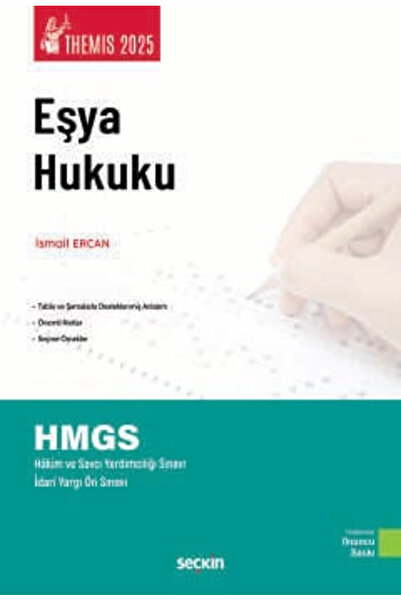 Seçkin Yayıncılık THEMIS – Eşya Hukuku Konu Kitabı Medeni Hukuk II İsmail Ercan