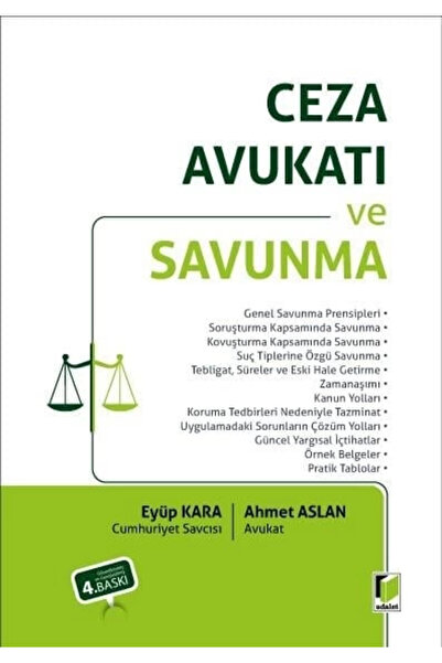 Adalet Yayınevi Ceza Avukatı ve Savunma Eyüp Kara,Ahmet Aslan
