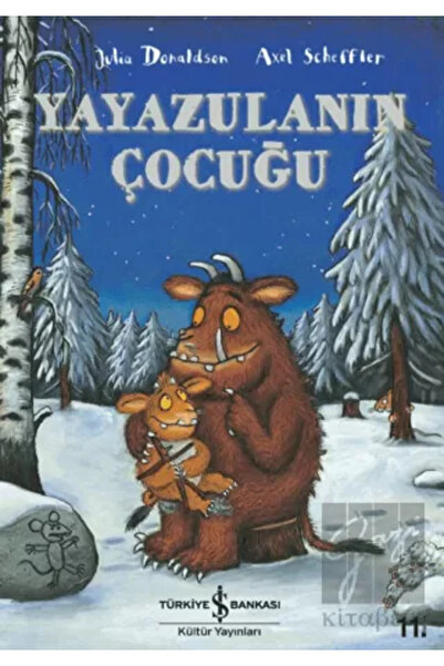 TÜRKİYE İŞ BANKASI KÜLTÜR YAYINLARI Yayazulanın Çocuğu