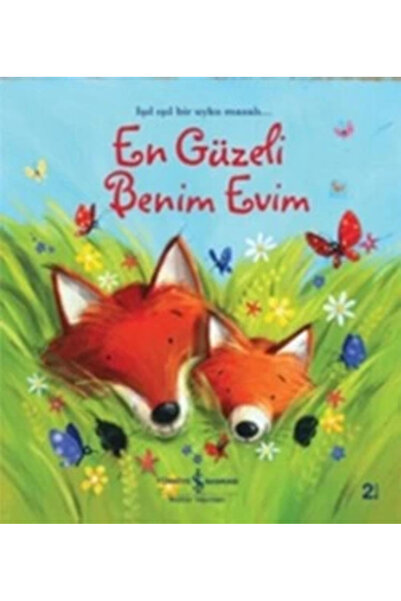 TÜRKİYE İŞ BANKASI KÜLTÜR YAYINLARI En Güzel Benim Evim / Janet Bingham / / 9...