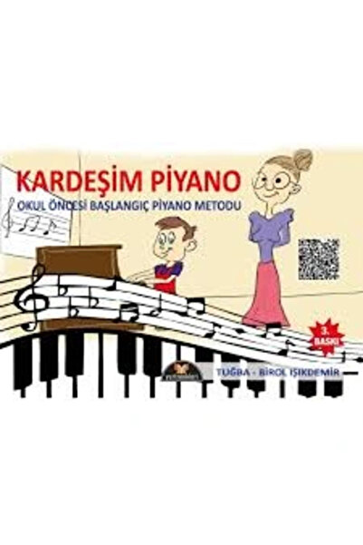 Yurtrenkleri Yayınevi Kardeşim Piyano Okul Öncesi Başlangıç Piyano Metodu - T...
