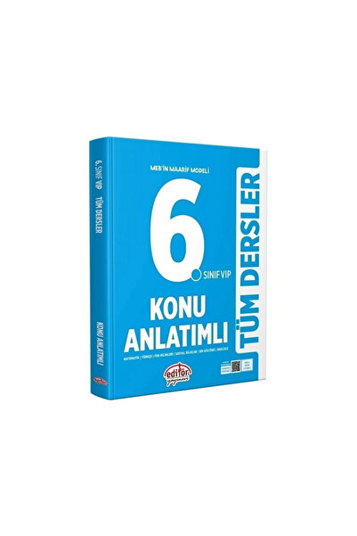 Editör Yayınevi Maarif Modeli 6. Sınıf VİP Tüm Dersler Konu Anlatımlı