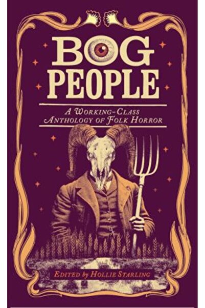 Vintage Oamenii din mlaștină: o antologie a horrorului popular din clasa munc...