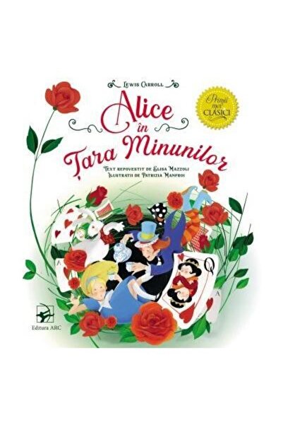 Editura Arc Alice in Tara Minunilor. Primii mei clasici, Lewis