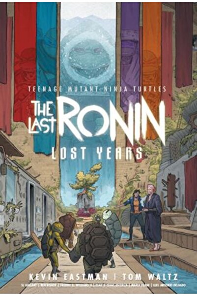 IDW Publishing Țestoasele Ninja: Ultimii Ronini - Anii Pierduți