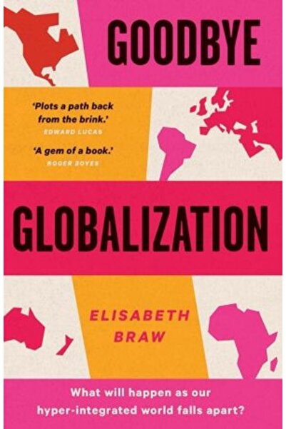 Yale University Press Adio globalizare: povestea unei lumi divizate