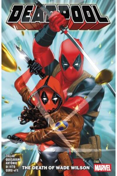 Marvel Deadpool de Cody Ziglar Vol. 2: Moartea lui Wade Wilson