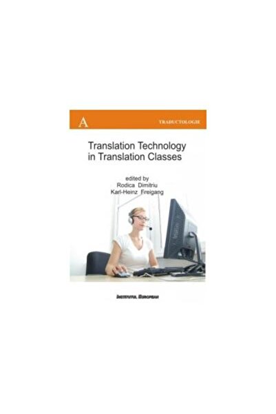 Editura Institutul European Translation Technology in Translation Classes, Rod