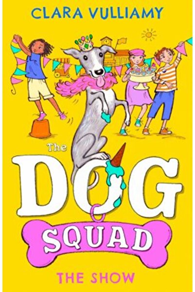Harper Collins Children Dog Squad 3: Show