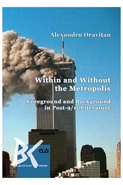 Universitatii de Vest Within and Without the Metropolis. Foreground and