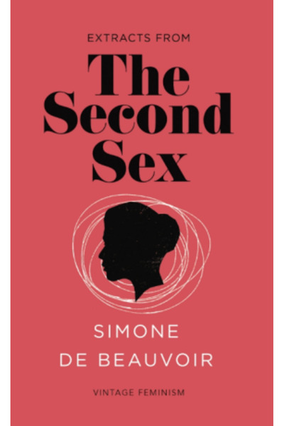 Vintage The Second Sex (Vintage Feminism Short Edition) — Simone de Beauvoir