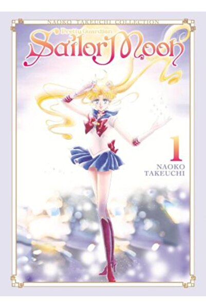 Kodansha Comics Sailor Moon 1 (Colecția Naoko Takeuchi)