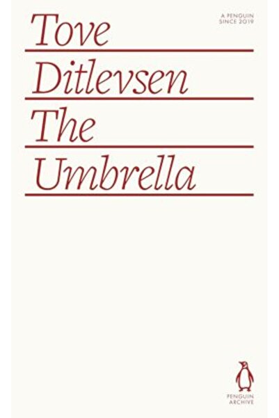 Penguin Classics Umbrelă: Tove Ditlevsen (Arhiva Pinguinului)