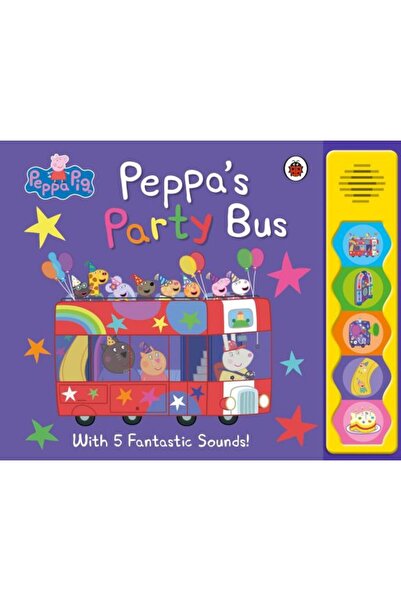 ladybird Peppa Pig: Peppa's Party Bus!: Noisy Sound Book