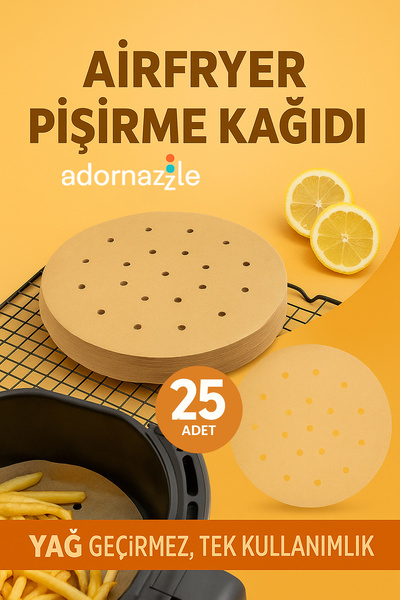 adornazzle Airfryer Pişirme Kağıdı 25’li Yuvarlak Delikli Set, Yağ Geçirmez, ...