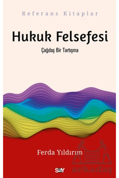 Say Yayınları Hukuk Felsefesi