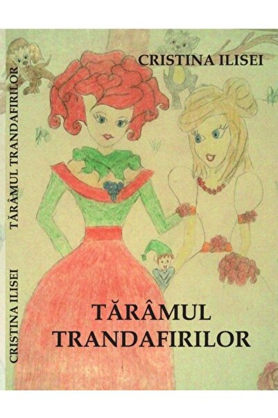 Ilisei Cristina Tărâmul trandafirilor