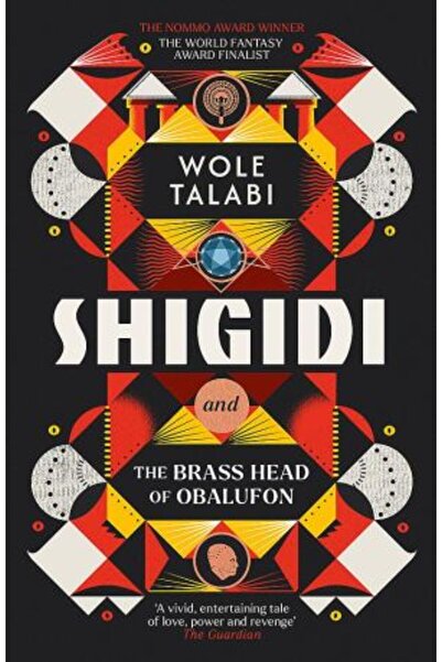 Gollancz Shigidi and the Brass Head of Obalufon