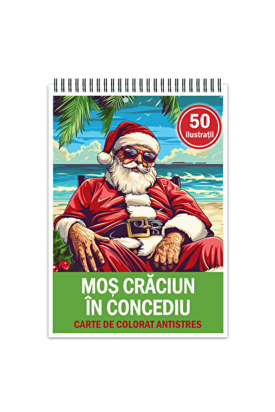 Legendary Gifts Carte de colorat antistres, 50 de ilustrații, Moș Crăciun în vacanță, 106 pagini, Format: A5