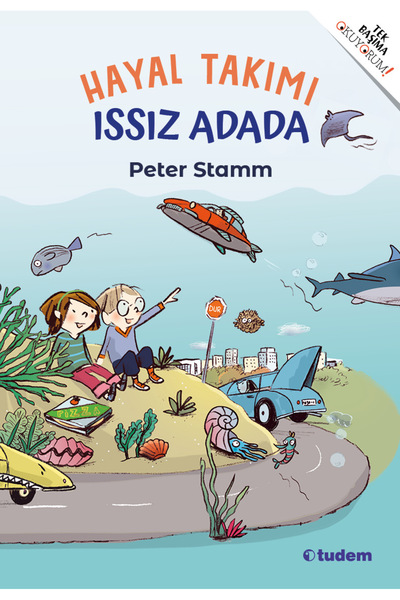 Tudem Yayınları Hayal Takımı Issız Adada