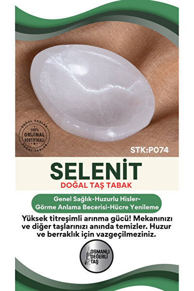OSMANLI DEĞERLİ TAŞ Sertifikalı Selenit Doğal Taş Elips Tabak No:2 P074