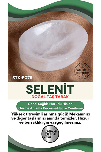 OSMANLI DEĞERLİ TAŞ Sertifikalı Selenit Doğal Taş Elips Tabak No:3 P075