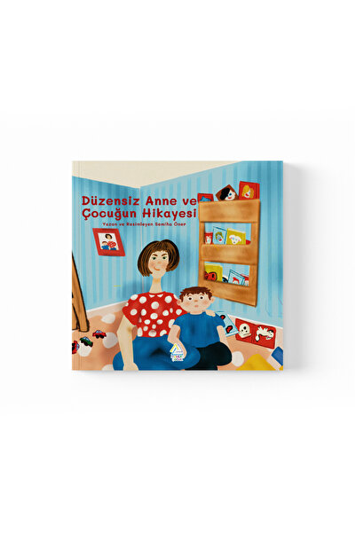 Mahlas Yayınları Semiha Öner - Düzensiz Anne ve Çocuğun Hikayesi