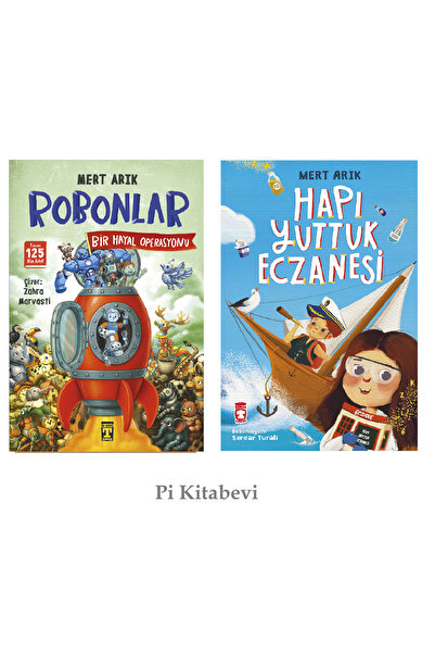 Timaş Çocuk Robonlar Hayal Operasyonu - Hapı Yuttuk Eczanesi (Mert Arık Kitap...