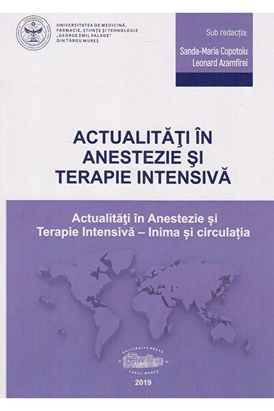Editura University Press Actualitati in anestezie si terapie intensiva. Ini