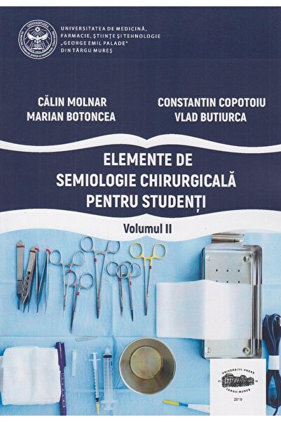 Editura University Press Elemente de semiologie chirurgicala pentru student