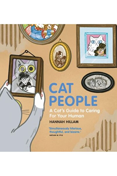 wildfire Cat People: A Cat's Guide To Caring For Your Human