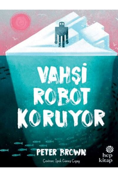 Derin Yayınları Vahşi Robot Koruyor (Ciltli)