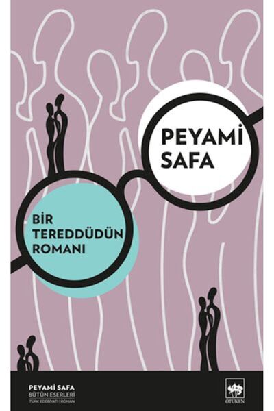 İthaki Yayınları Bir Tereddütün Romanı (Yeni Kapak)