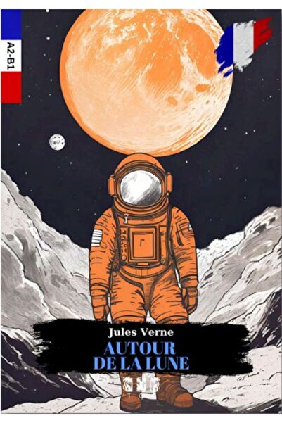İthaki Yayınları Autour De La Lune (Fransızca)