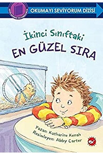 Timaş Yayınları Okumayı Seviyorum Dizisi - İkinci Sınıftaki En Güzel Sıra