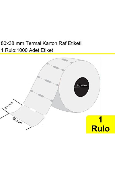 Genel Markalar 80x38 mm Karton Termal Raf Reyon Etiketi 1000'li Sarım