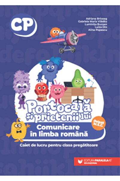 Paralela 45 Portocala și prietenii săi - Caiet de lucru pentru comunicare în ...