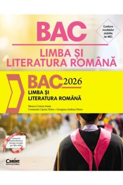 Corint Bac 2026 Romanian language and literature, Monica Cristina Anisie, Constantin Ciprian Nistor