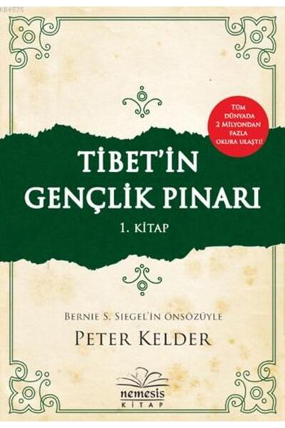 Nemesis Kitap Tibet'in Gençlik Pınarı 1. Kitap