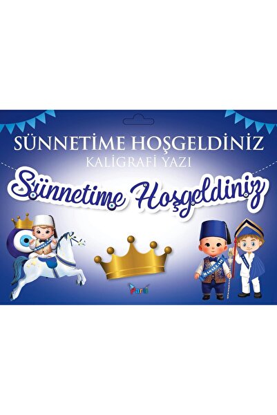 GenelTedarik Sünnet Kutlama Seti Sünnetimize Hoş Geldiniz Yazısı Flama Sünnet...