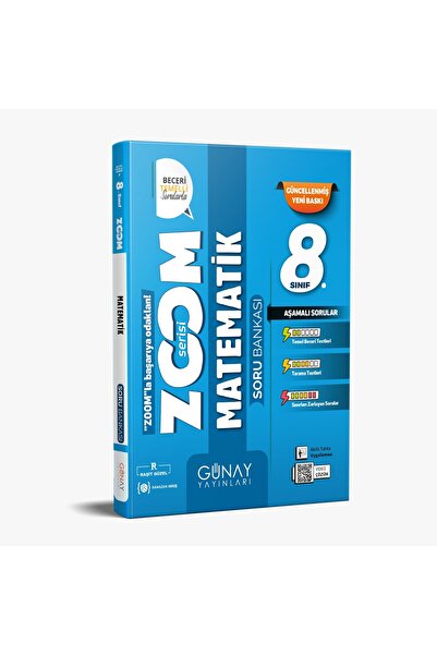 Günay Yayınları GÜNAY YAYINCILIK 8. SINIF ZOOM MATEMATİK SORU BANKASI BECERİ ...
