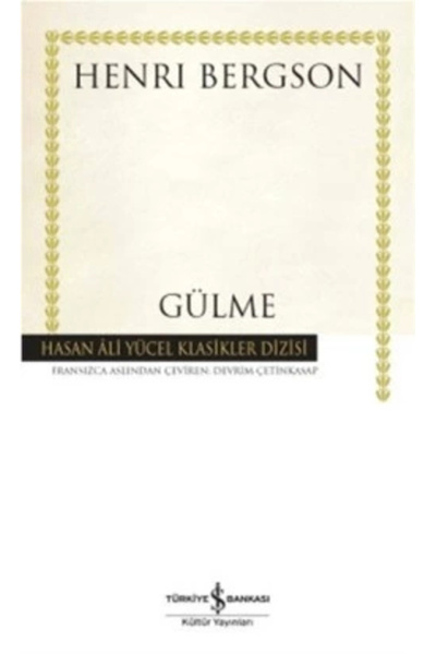 TÜRKİYE İŞ BANKASI KÜLTÜR YAYINLARI Gülme