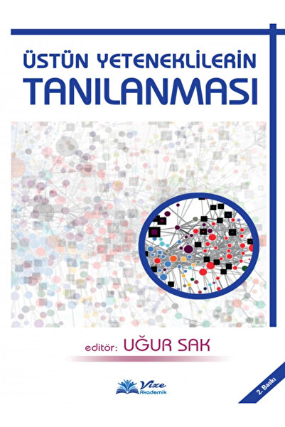 Vizetek Yayıncılık Üstün Yeteneklilerin Tanılanması - Uğur Sak