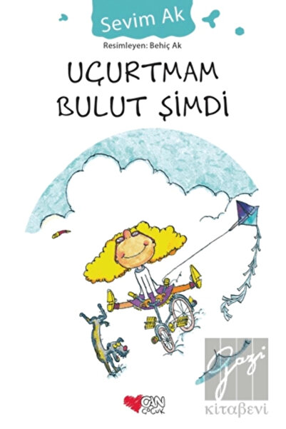 Can Yayınları Uçurtmam Bulut Şimdi / Sevim Ak / Can Çocuk Yayınları